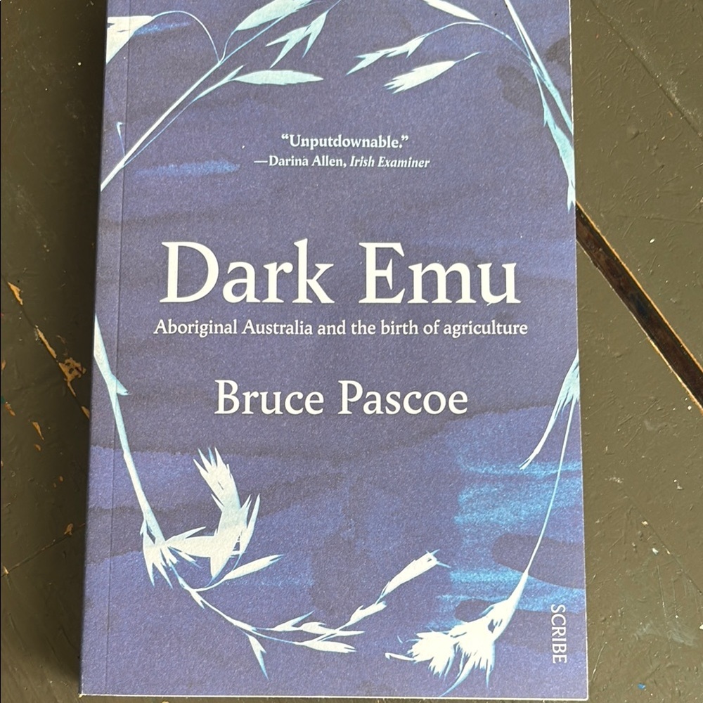 Dark Emu Book by Bruce Pascoe